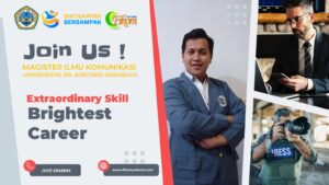 Magister Ilmu Komunikasi Unitomo: Wujudkan Extraordinary Skill, Brightest Career Mahasiswa